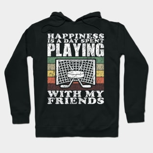 Playing Ice Hockey With My Friends Funny Hockey Quotes Hoodie